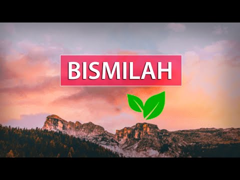 Cfare do te thote fjala BISMILAH