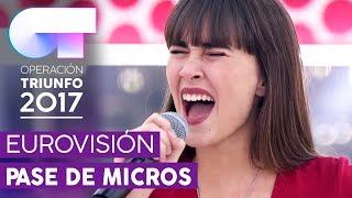 &quot;ARDE&quot; - Aitana | Primer pase de micros para la GALA EUROVISIÓN | OT 2017