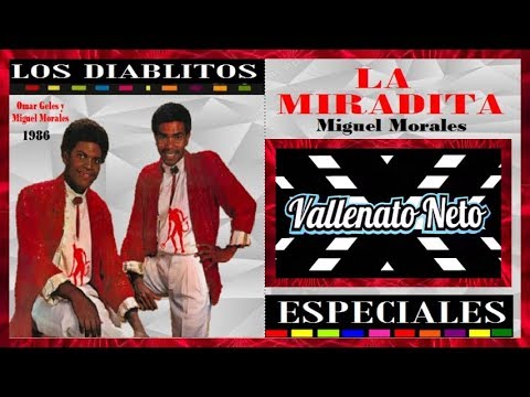 LOS DIABLITOS -  LA MIRADITA