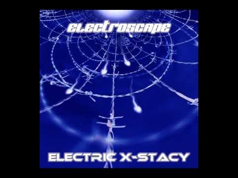 Electric X-Stacy - Electroscape