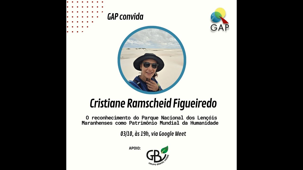 O reconhecimento do Parque Nacional dos Lençóis Maranhenses como Patrimônio Mundial da Humanidade