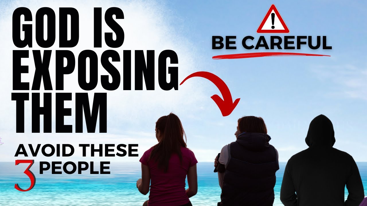 AVOID These 3 Kinds of People! God Warned Us About Them (Christian Motivation And Morning Prayer)