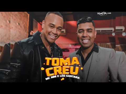 Mc MM e Léo Santana - Toma Creu - Lançamento 2018