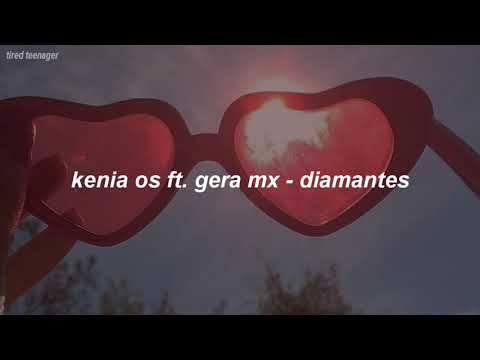Kenia Os ft. Gera Mx - Diamantes (Letra)