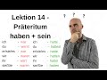 Deutschkurs A1 1 Lektion 14 Sein Haben Im Präteritum To Be And To Have In Past Tense
