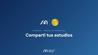 Cómo compartir tus estudios en el Portal de Pacientes | Tutorial