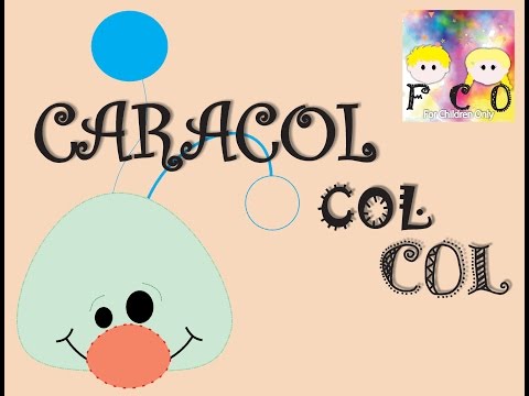 Caracol Col Col - Nora Galit