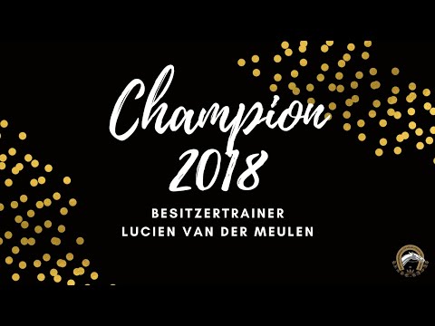 Champion 2018 - Besitzertrainer - Lucien van der Meulen