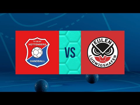 TV 05/07 Hüttenberg - Eulen Ludwigshafen (2. HBL, 2023/24)