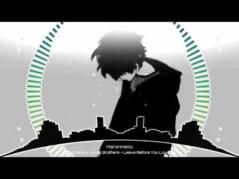 Nightcore - Leave Before You Love Me | marshmello X Jonas Brothers