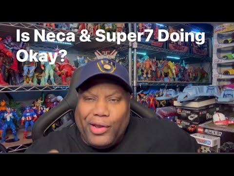 Is Neca & Super7 Doing Okay?