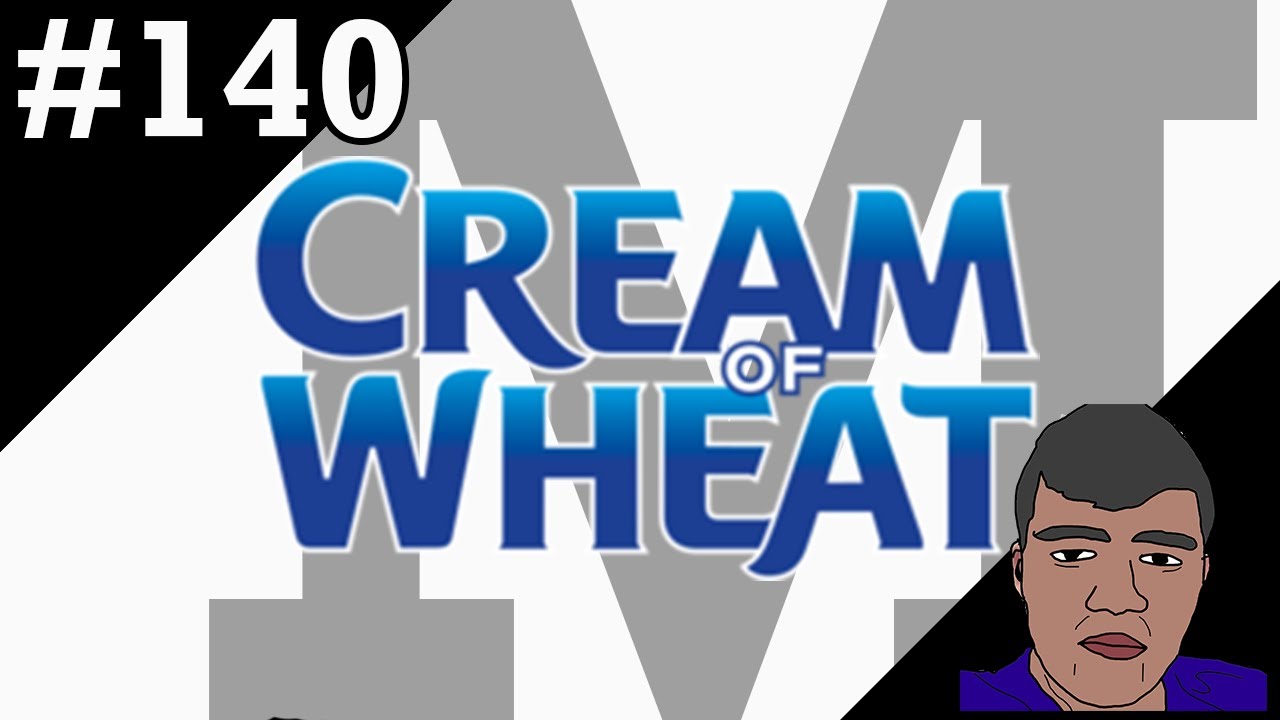 LOGO HISTORY M #140 - Cream of Wheat