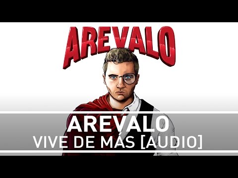 Arevalo - Vive de Más [Audio]