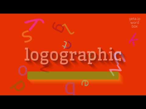 How to say "logographic"! (High Quality Voices)