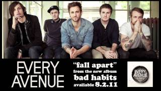 Every Avenue - &quot;Fall Apart&quot;