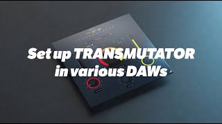Video thumbnail for Transmutator - How to set it up in your DAW (updated) by United Plugins