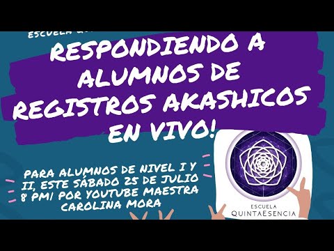 Quintaesencia Respondiendo Dudas en directo : Registros Akashicos Nivel I y II