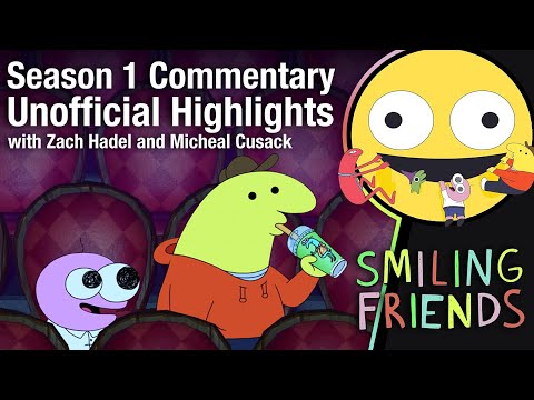Smiling Friends - Season 1 Commentary Highlights (Fan-Edit)