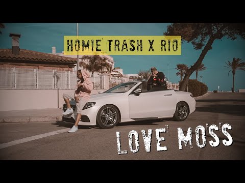 Homie Trash feat. RIO - LOVE MOSS (Official Video) prod. by RIO, qdex & mionel