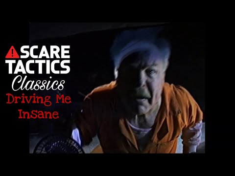 Scare Tactics Classics - "Driving Me Insane"