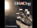 Drink the Night Away by Hair of the Dog