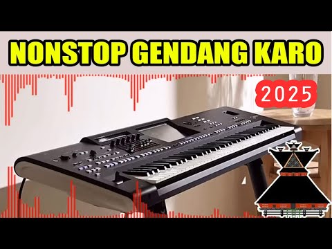 GENDANG KEYBOARD KARO TERBARU NONSTOP !!! 2025 ENAK TEMAN PERJALANAN