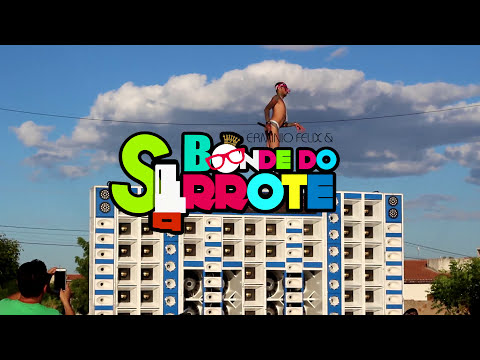 CLIPE SHOW - PAREDÃO - ERMINIO FÉLIX & BONDE DO SERROTE - RABETÃO - BREGADEIRA - 2017