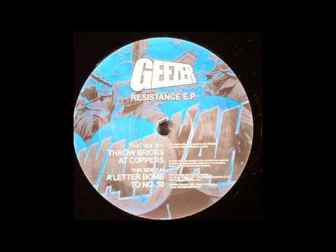 Geezer - Throw Bricks At Coppers (Acid Techno 2003)