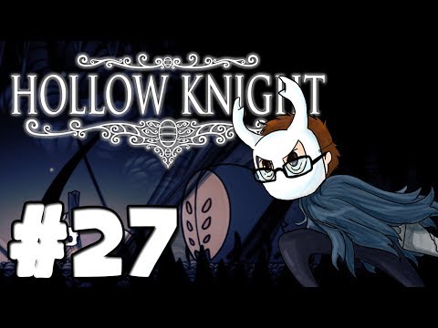 Hollow Knight: Ep 27: Weavers Den