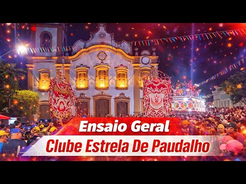 Clube Estrela Do Paudalho ( Ensaios Geral 2026 )