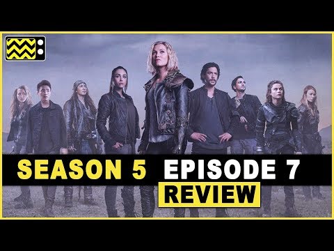 The 100 Season 5 Episode 7 Review & Reaction | AfterBuzz TV