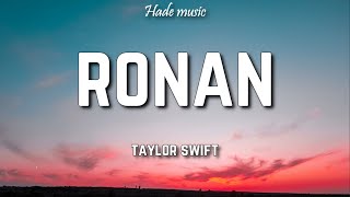 Taylor Swift - Ronan (Taylor&#39;s Version) (Lyrics)