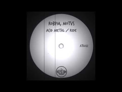 ROBPM, MOTVS - Acid Metal (Original Mix)