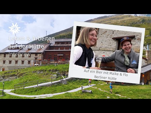 Traumjob Hüttenwirt - Wie man auf über 2000 Metern in der Berliner Hütte lebt