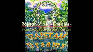 Rajstah Vibe - DREAMS