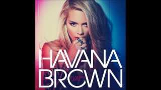 Havana Brown - Naughty (Audio)