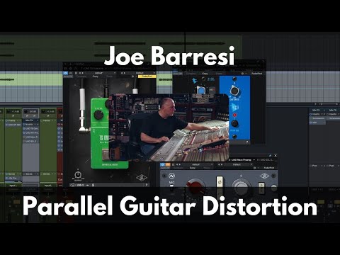 Joe Barresi Parallel Guitar Distortion | 2 Easy Methods for Huge Guitar Tones