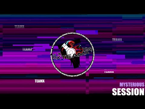 Matroda, Martin Ikin, AC Slater, Valentino Khan, Dua Lipa, Rihanna - Mysterious Teamx Session