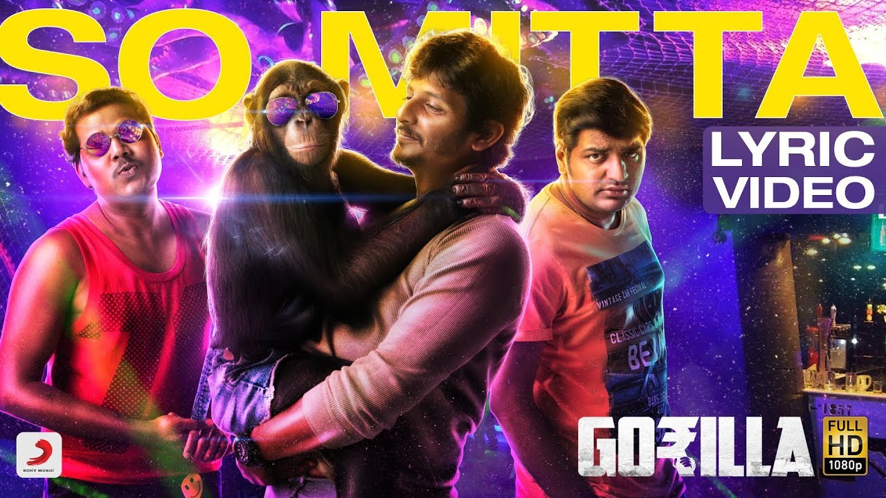 So Mitta Lyrics  | Gorilla | Jiiva | Guna | Sam C.S