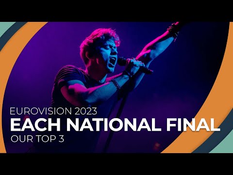 Each National Final | Eurovision 2023 | OUR TOP 3