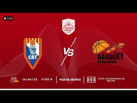 C.B. Tarragona - AB El Vendrell - Fase de Grupos - Pirineos Cup
