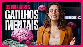 4 GATILHOS MENTAIS para fechar MAIS VENDAS | VENDE-C