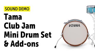 Video thumbnail for Tama | Club Jam Mini | Drum Set & Add-ons | Sound Demo by Drums Bonedo