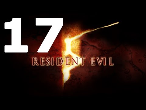 Resident Evil 5 Walkthrough Part 17 - No Commentary Playthrough (Xbox 360/PS3)
