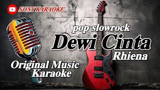 Download lagu DEWI CINTA VOC RHIENA SLOWROCK KARAOKE || @sonykaraokeofficial mp3