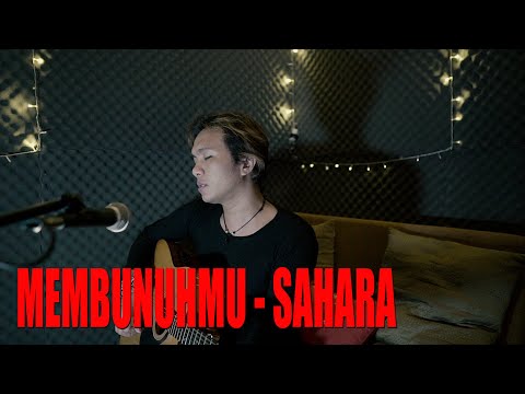 Sahara - Membunuhmu(Alex Hutajulu)