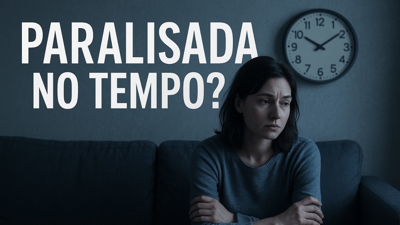 Você Está Parada no Tempo? A Psicanálise Explica