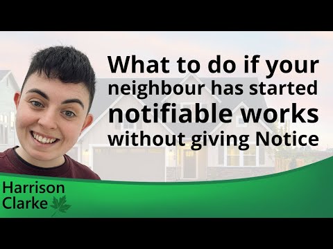 What to do if your neighbour has started Notifiable Works without giving Notice