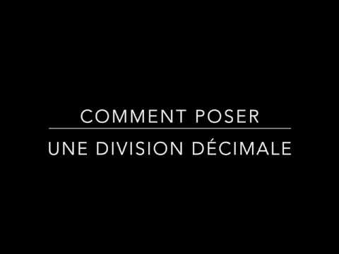 Comment poser une division décimale