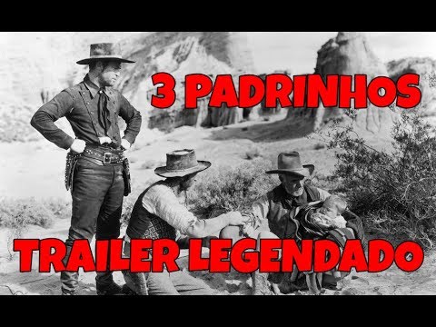 1936 Os Três Padrinhos (Three Godfathers) (Legendado)